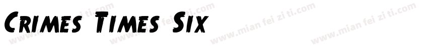 Crimes Times Six字体转换